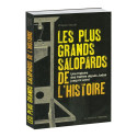 Les Plus Grands Salopards de l’Histoire