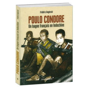 Poulo Condore, un bagne français en Indochine, par l’Homme Moderne.