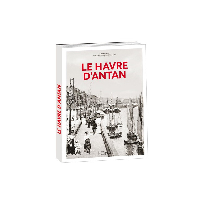 Le Havre d’antan