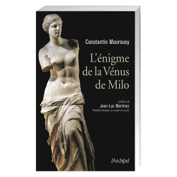 L’énigme de la Vénus de Milo