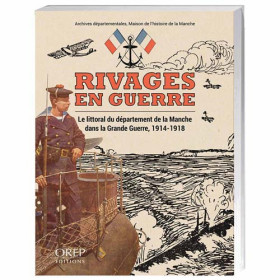 Rivages en guerre, par l’Homme Moderne.