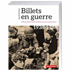 Billets en guerre, par l’Homme Moderne.