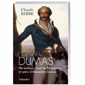 Le Général Dumas, par l’Homme Moderne.