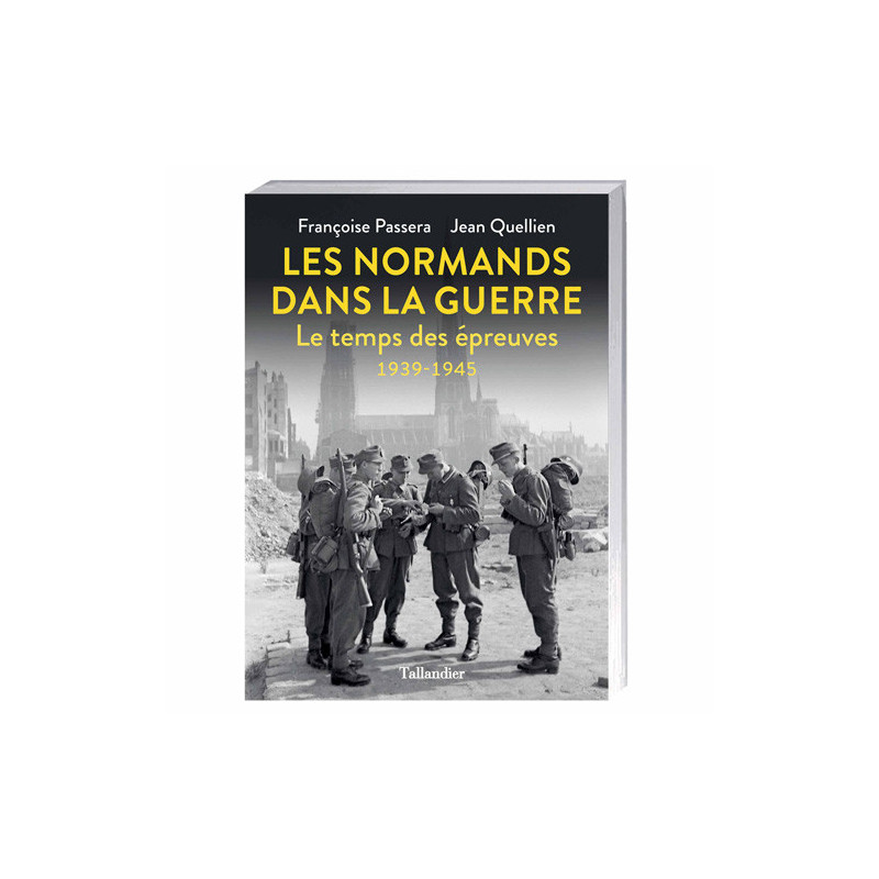 Les Normands dans la guerre