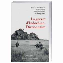 La guerre d’Indochine Dictionnaire