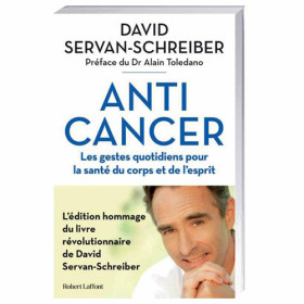 Anticancer, par l’Homme Moderne.