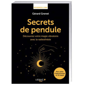 Secrets de pendule, par l’Homme Moderne.