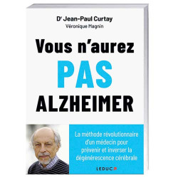 Vous n’aurez pas Alzheimer