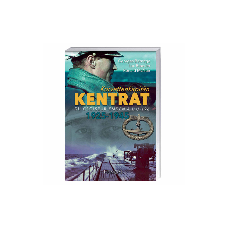 Korvettenkapitan Kentrat, du croiseur Emden à l’U-196