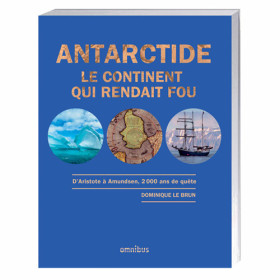 Antarctide, le continent qui rendait fou, par l’Homme Moderne.