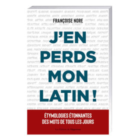 J’en perds mon latin !, par l’Homme Moderne.