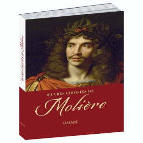 Œuvres choisies de Molière, par l’Homme Moderne.