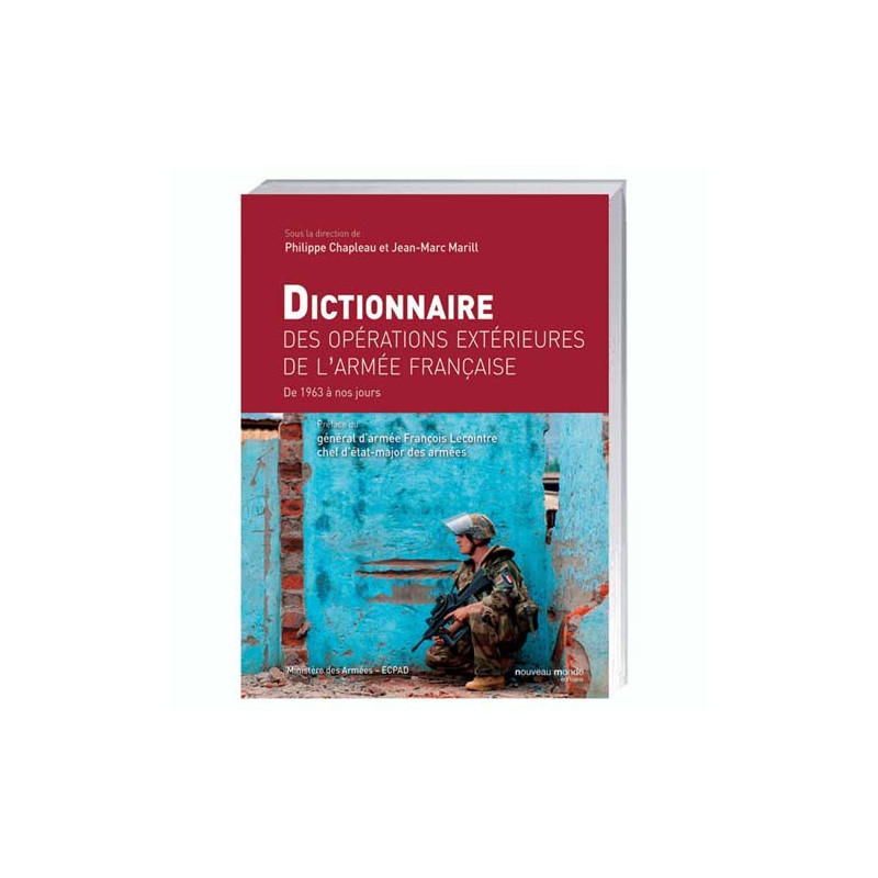 Dictionnaire des opérations extérieures de l’armée française