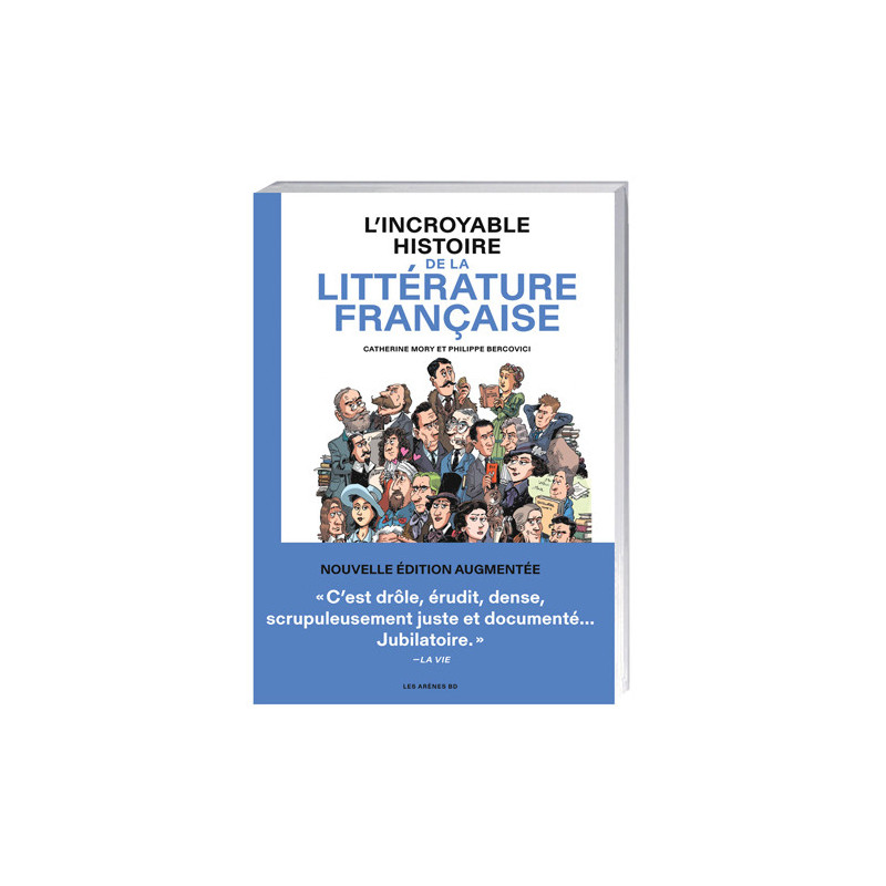 L’Incroyable histoire de la littérature française