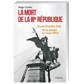 La Mort de la IIIe République, par l’Homme Moderne.