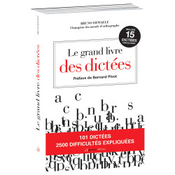 Le Grand livre des dictées...