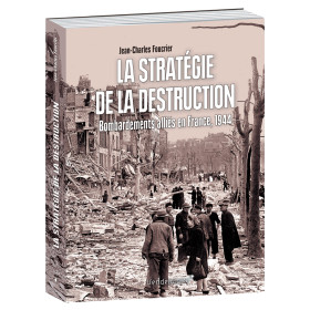 La Stratégie de la destruction, par l’Homme Moderne.