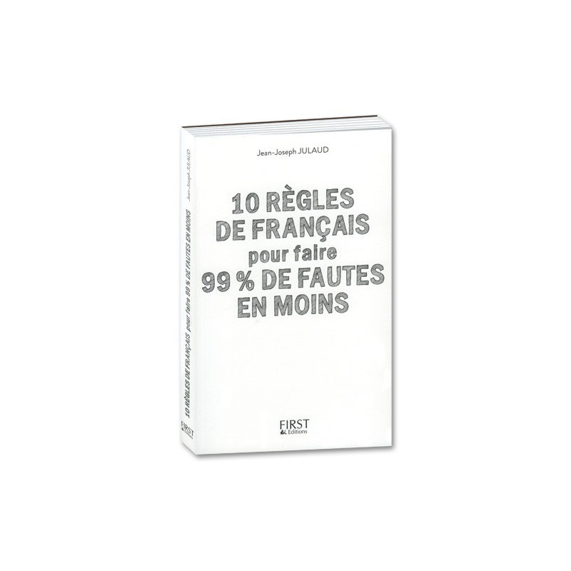 10 règles de français pour 99 % de fautes en moins